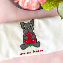 Load image into Gallery viewer, "Love and Feed Me" Black and Tan French Bulldog Strawberry Embroidered Graphic T-shirt
